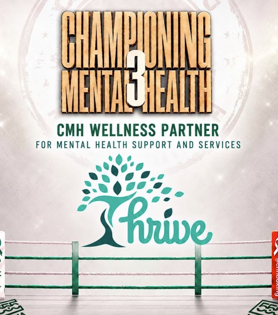 CMH 3 graphic naming Thrive as the CMH Wellness Partner for mental health support and services, above a boxing ring.